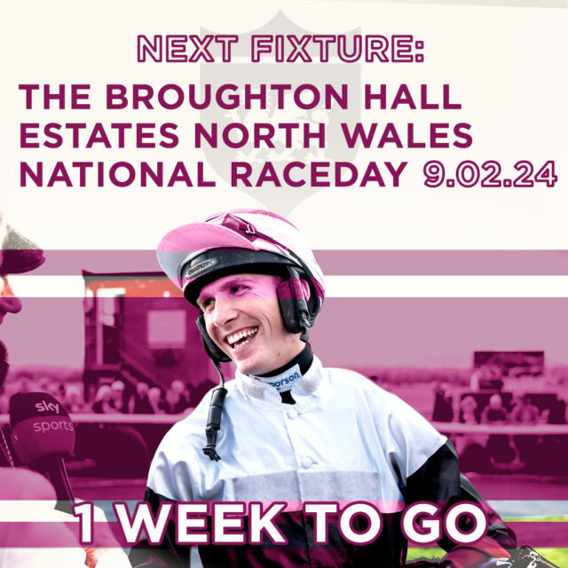 One Week To Go 1️⃣

Be sure to join us for The @BroughtonHallEstates North Wales National Raceday🐎

Get your tickets in advance via the link in our bio above👆