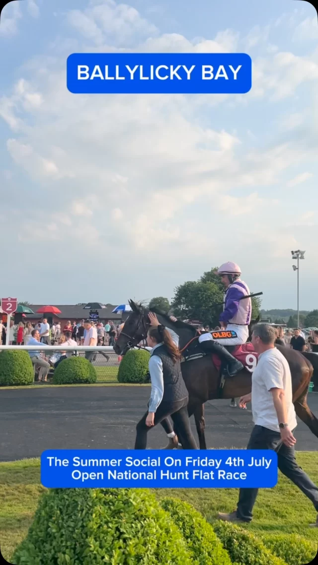 The Summer Social On Friday 4th July
Open National Hunt Flat Race

🥇Ballylicky Bay
🥇Paul O’Brien
🥇Kevin Pickard
🥇Mr K. Pickard